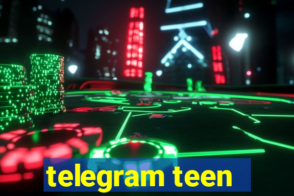 telegram teen -18